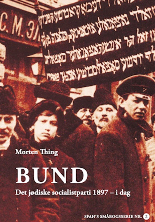 Det almene jødiske arbejderforbund, BUND